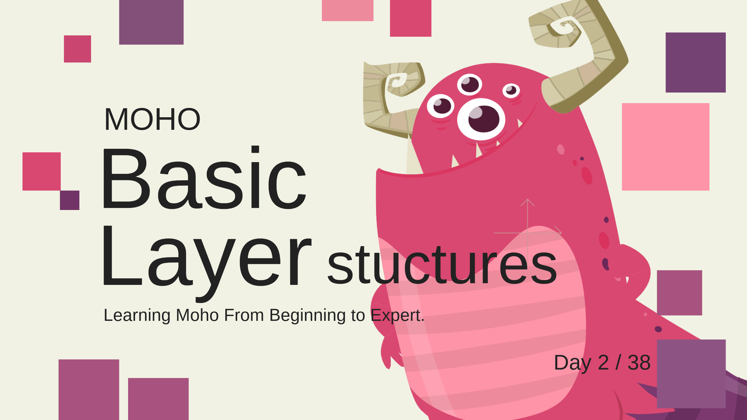 Part 2/38. Basic Layer Structure- Learning Moho from beginner to expert