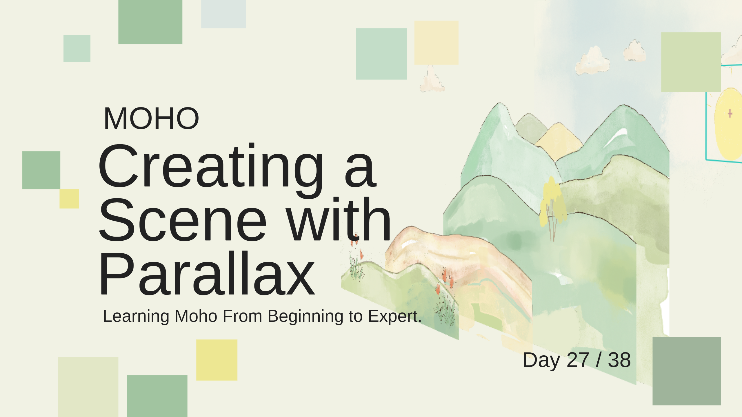 Part 27/38. Creating a scene with Parallax. Learning Moho from beginner to expert.